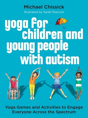 cover image of Yoga for Children and Young People with Autism